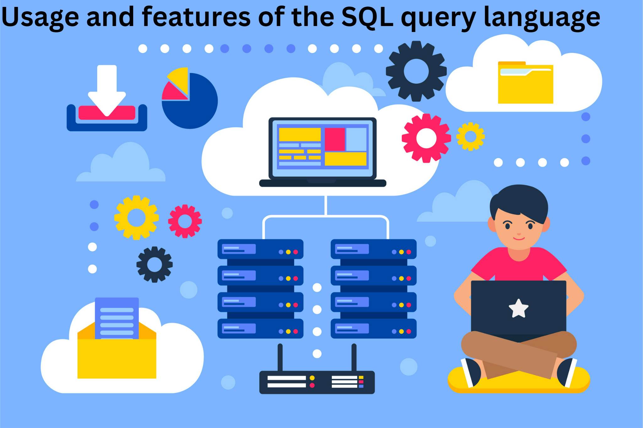 استخدام ومميزات لغة الاستعلام SQL